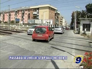 PASSAGGI A LIVELLO: STOP AGLI INCIDENTI