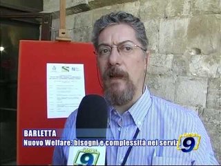 BARLETTA. Nuovo welfare: bisogni e complessita' nei servizi sociali