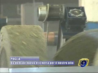 Nuova etichettura per il nostro olio a partire dal 1^ Luglio 2009