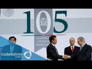 El presidente Enrique Peña Nieto destaca la labor del IMSS