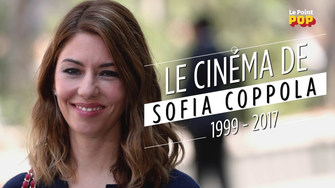 Le cinéma de Sofia Coppola