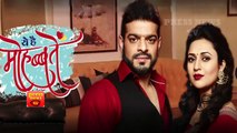 Yeh Hai Mohabbatein -12th August 2017 Starplus News Updates