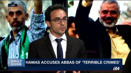 DAILY DOSE | Hamas accuses Abbas of "terrible crimes" | Friday,August 11th 2017