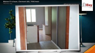 Maison F3 à louer, Clermont (60), 795€/mois