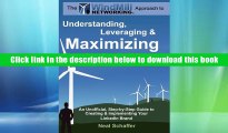 Best Ebook  Windmill Networking: Understanding, Leveraging   Maximizing LinkedIn: An Unofficial,