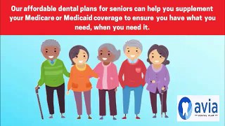 Dental Plans for Seniors By Avia Dental Plan
