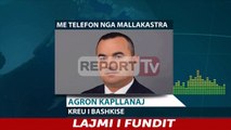 Report TV - Kapllanaj: Evakuohen banorët e fshatit Çorrush