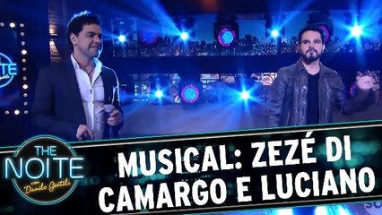 Musical: Zezé Di Camargo e Luciano