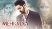 Mehrmaa HD Video Song Harry Bawa 2017 Supernova Latest Punjabi Songs