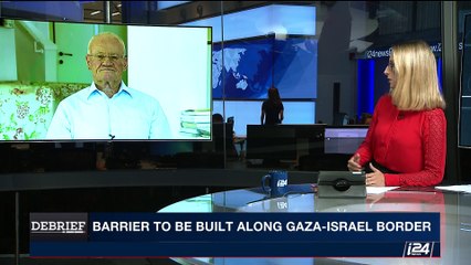 DEBRIEF | Barrier to be built along Gaza-Israel border | Friday, August 11th 2017