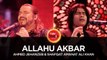 Allahu Akbar - Ahmed Jehanzeb & Shafqat Amanat, Coke Studio Season 10, Episode 1 - ASKardar