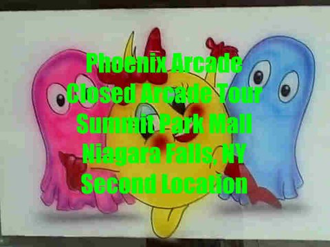 Closed Video Game Arcade Tours: Phoenix Arcade Summit Park Mall, Niagara Falls, NY in 2007 The Second Location