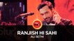Ranjish Hi Sahi - Ali Sethi, Coke Studio Season 10, Episode 1 - ASKardar