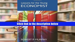 Read Lessons for the Young Economist Download Full PDF