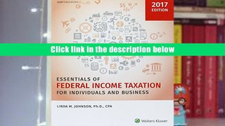 Books Essentials of Federal Income Taxation for Individuals and Business (2017) Download Full PDF
