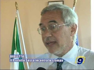 PROVINCIA BAT. Il Prefetto Sessa incontra la stampa