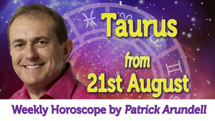 Taurus Weekly Horoscope from 21st August - 28th August 2017