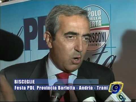 BISCEGLIE. Festa del PDL della BAT ( Barletta - Andria - Trani)