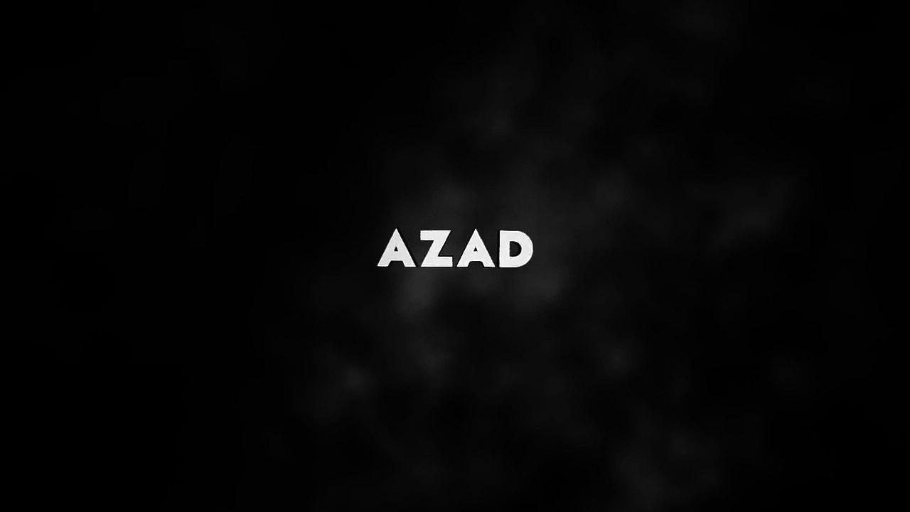 AZAD # İNTRO