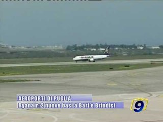AEREOPORTI DI PUGLIA. RYANAIR, 2 nuove basi a Bari e Brindisi