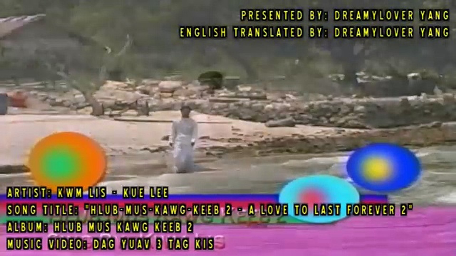 Kwm Lis Music Video- 'HLUB-MUS-KAWG-KEEB 2'  With Hmong Lyrics And English Translations  [