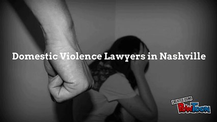 Nashville Domestic Violence Lawyer