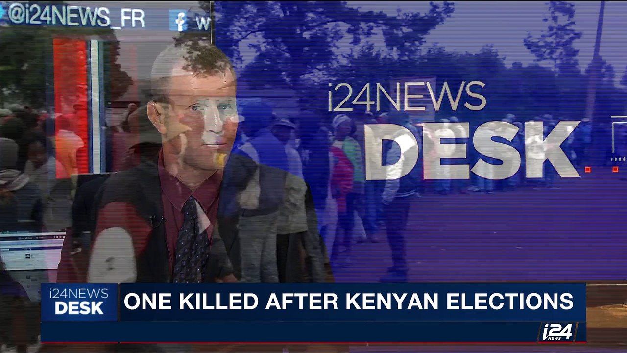 i24NEWS DESK | One killed after Kenyan elections | Saturday, August 12th 2017