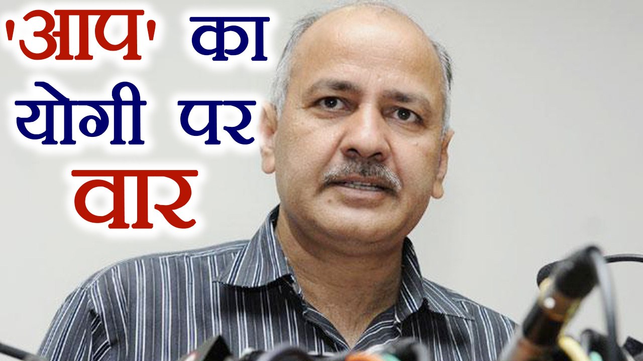 Gorakhpur: Manish Sisodia Slams Yogi Government on Twitter for 63 children's death। वनइंडिया हिंदी