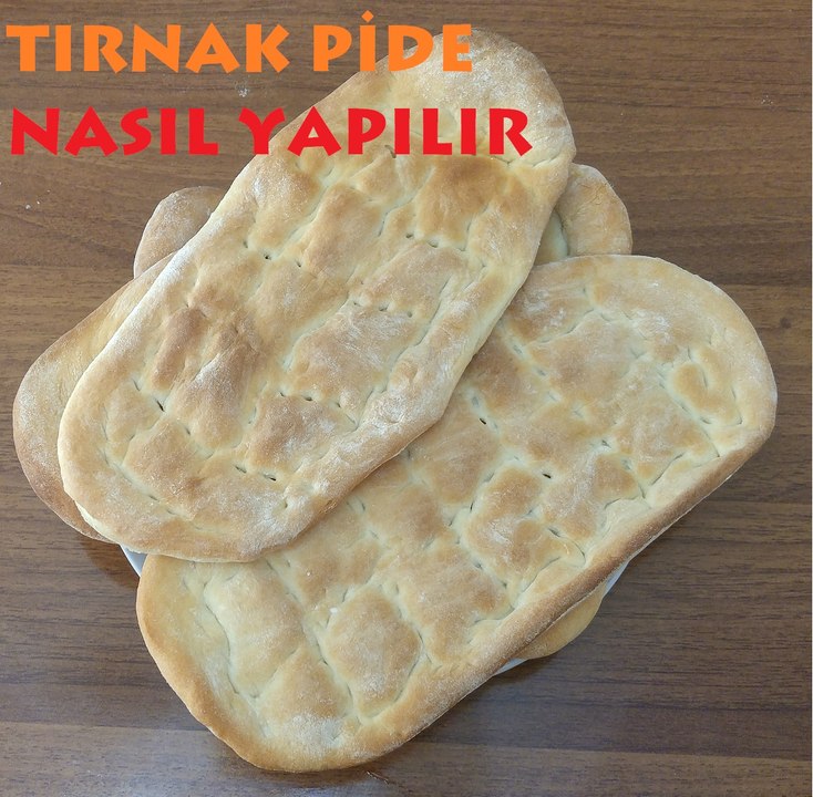 TIRNAK PİDE NASIL YAPILIR