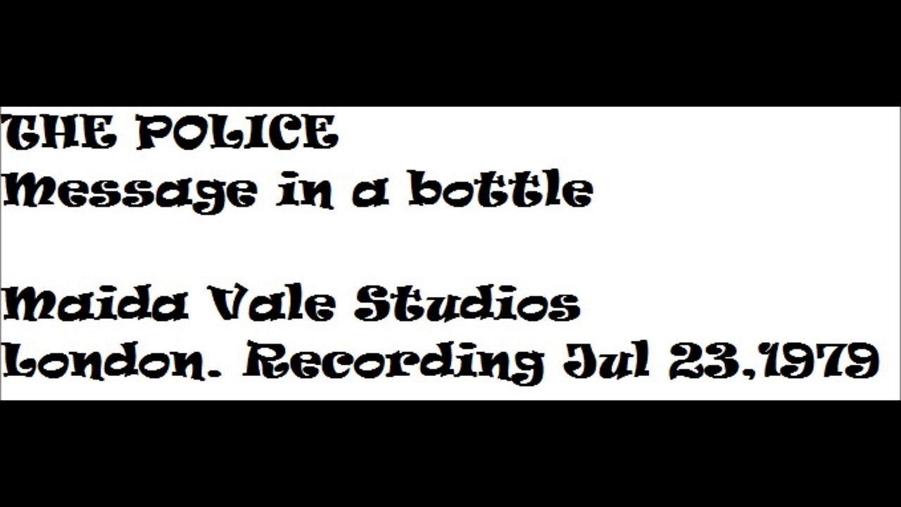 The Police - Message in a bottle - 1979 Maida Vale Studios