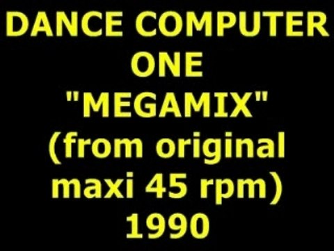 DANCE COMPUTER ONE Megamix Maxi 45 rpm