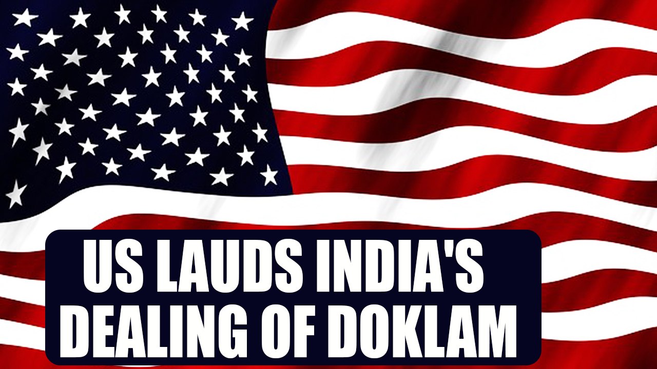 Sikkim Standoff : US praises India's mature way of dealing with China | Oneindia News