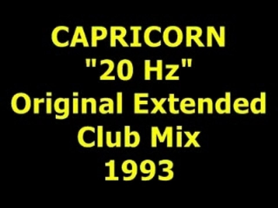 CAPRICORN  "20 Hz"  Extended Mix  1993