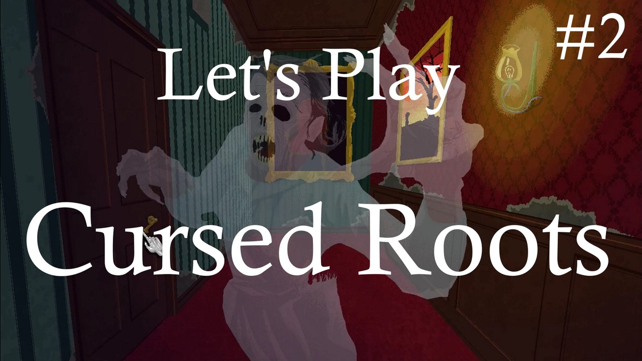 Let’s Play „Cursed Roots“(Demo) II: Der Tod lauert an jeder Ecke