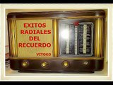 EXITOS RADIALES DEL RECUERDO 2