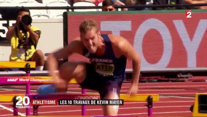 Athlétisme : les 10 travaux de Kévin Mayer