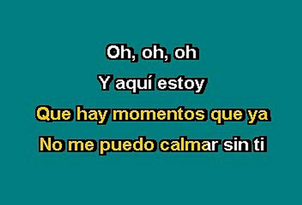 K Paz de la Sierra - Y aqui estoy (Karaoke)