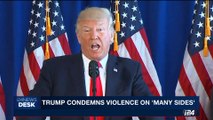 i24NEWS DESK | Trump condemns violence on 'many sides' | Sunday,August 12th 2017