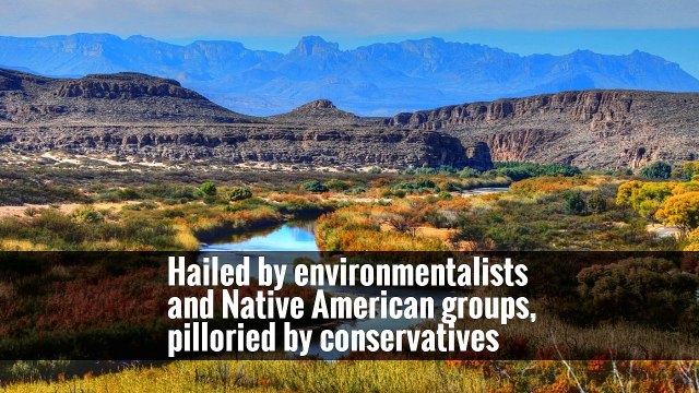 27 National Monuments Are Under Review. Here Are Five to Watch.