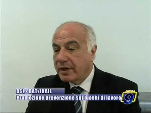 ASL-BAT/INAIL. Promozione prevenzione sui luoghi di lavoro