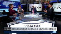 THE SPIN ROOM | Tensions rising on Israel's southern border | Sunday, August 13th 2017