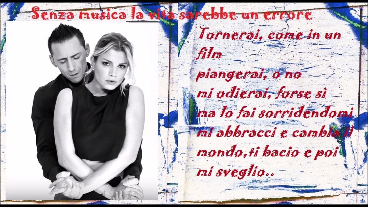 Modà feat Emma - Come in un film con testo - Video Dailymotion