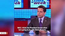 Trump ‘Knows What He's Going To Do With Steve Bannon,’ Says Scaramucci, Citing Leaks
