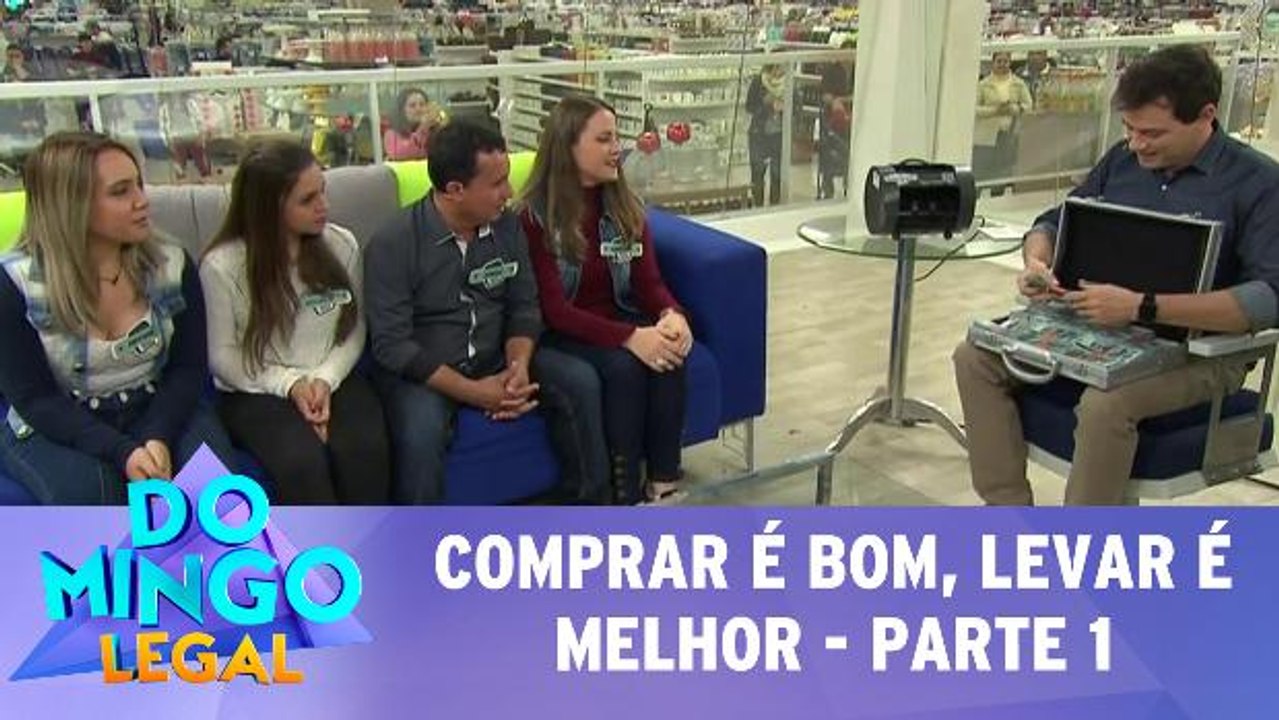 Comprar é bom, levar é melhor - Parte 1