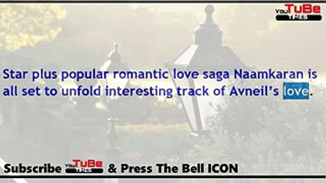 Naamkaran,14 Aug 2017 News,Neil overcomes death,thanks to Avni for,bringing back,Neil alive