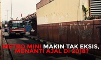 Metro Mini Makin Tak Eksis, Menanti Ajal di 2018?