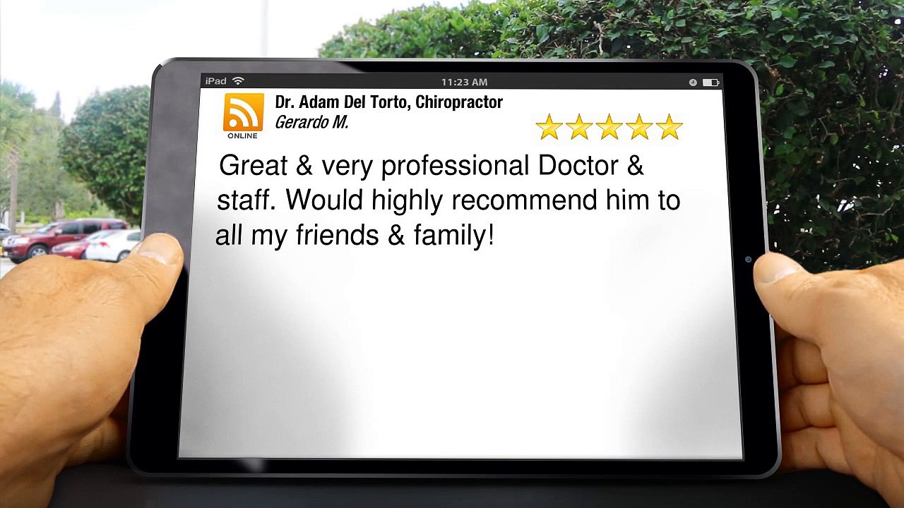 Dr. Adam Del Torto, Chiropractor BurbankExceptional5 Star Reviews by Gerardo M.
