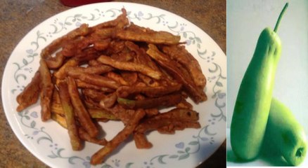 Lauki ka fries Bottle Gourd Vegetable Recipe by Robina irfan