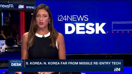 i24NEWS DESK | S. Korea: N. Korea far from missile re-entry tech | Monday, August 14th 2017
