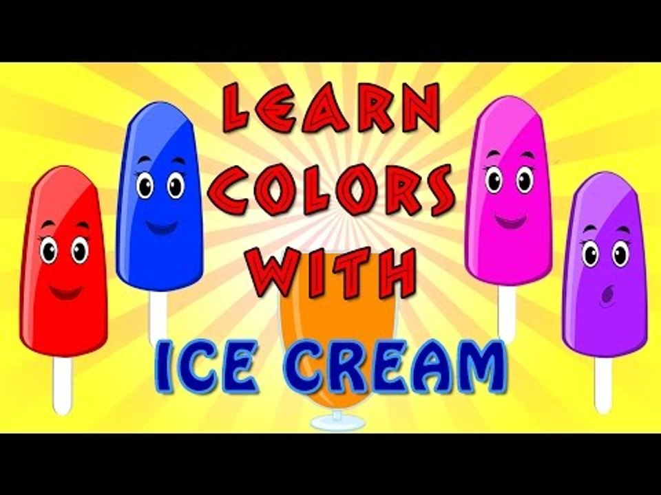 Learning colors with ice creams | Colours for K...